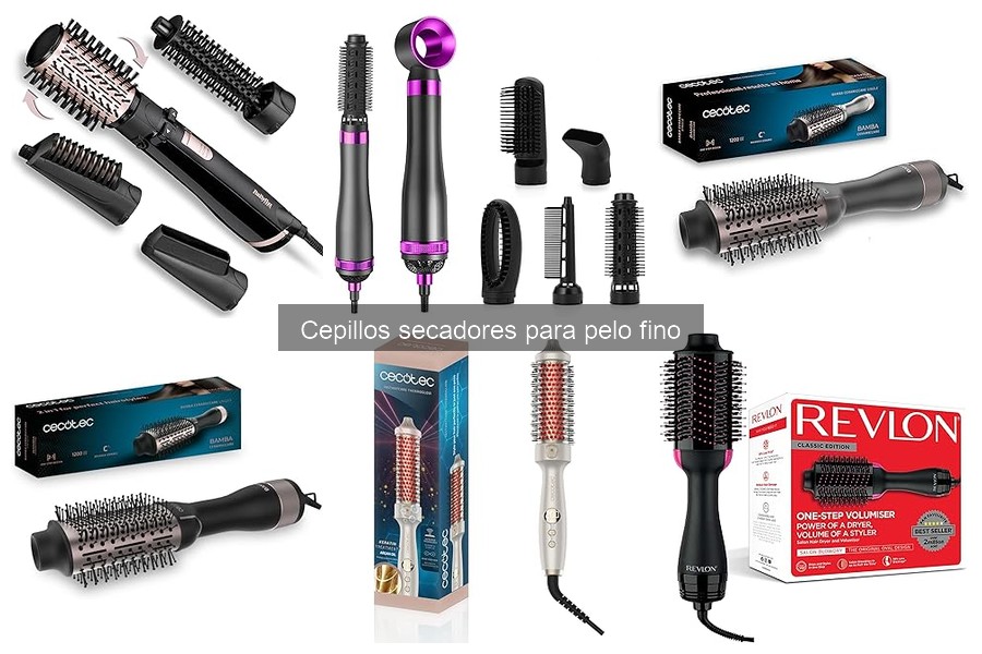 ** Cómo elegir el cepillo secador ideal para pelo fino