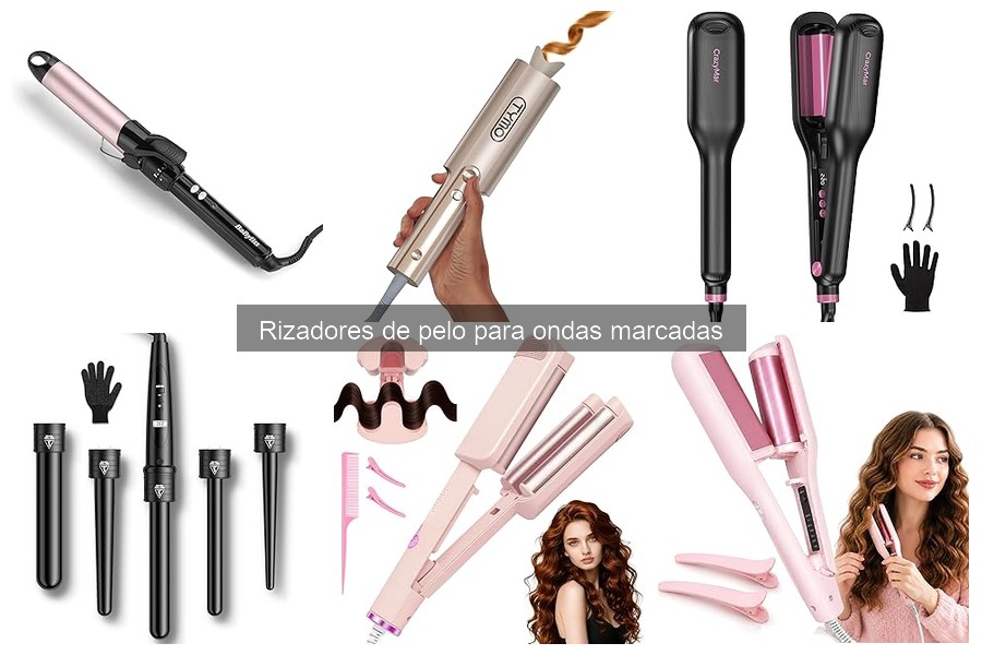 Guía para Elegir el Mejor Rizador de Pelo para Ondas Marcadas