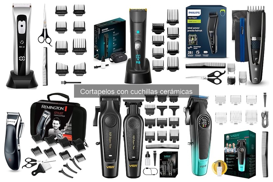 Opiniones sobre cortapelos con cuchillas cerámicas