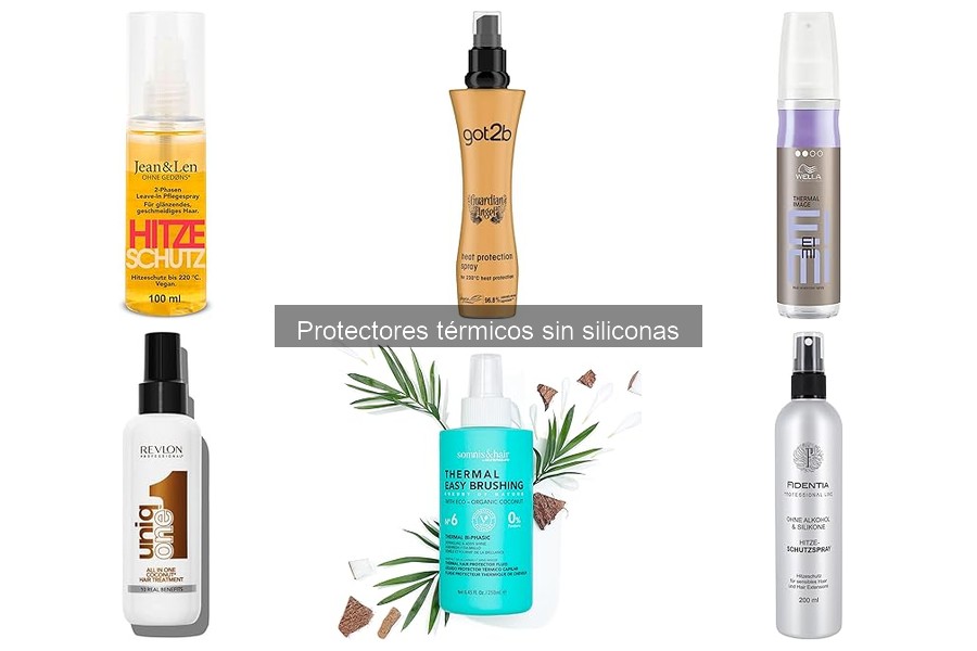 Todo sobre protectores térmicos sin siliconas para tu cabello
